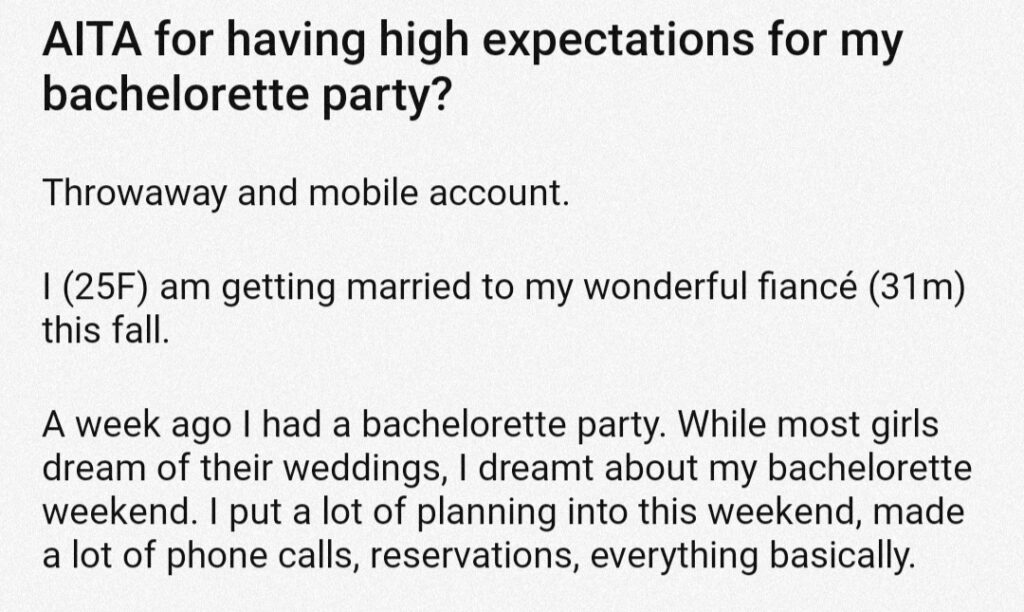 AITA For Having High Expectations For My Bachelorette Party