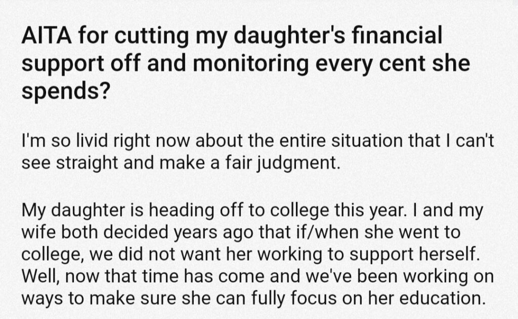 AITA For Cutting My Daughter’s Financial Support Off And Monitoring