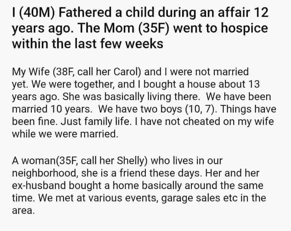 AITA A M Father Of A Child During Affair 12 Years Ago